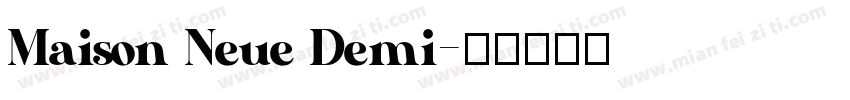 Maison Neue Demi字体转换
